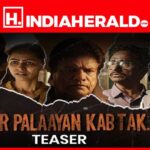 Awesome teaser of Aakhir Palaayan Kab Tak released